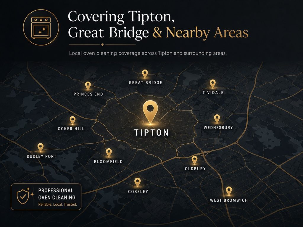 oven cleaning Tipton 7 Oven cleaning coverage map for Tipton, Great Bridge and nearby areas including Princes End, Ocker Hill, Dudley Port, Bloomfield, Coseley, Tividale, Wednesbury, Oldbury and West Bromwich