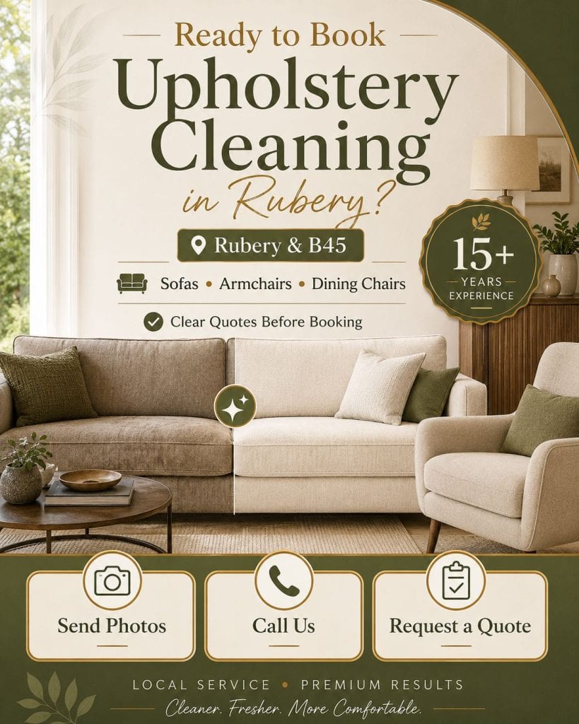 Book upholstery cleaning in Rubery for sofas armchairs dining chairs and fabric furniture across B45