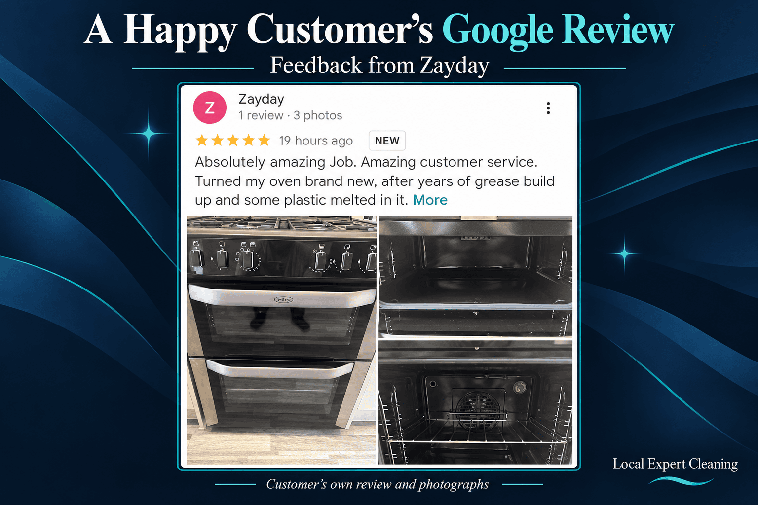 Graphic presenting Zayday’s five-star Google review about grease build-up and melted plastic, with three customer oven photographs.